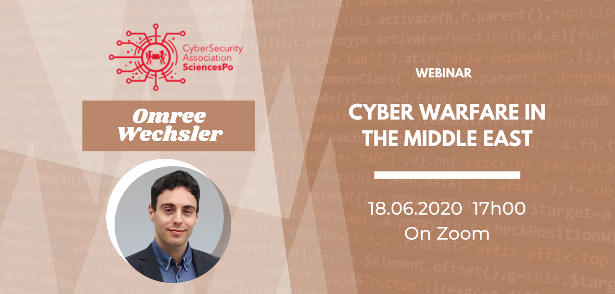 18/06/2020: Cyber Warfare in the Middle East with Omree Wechsler