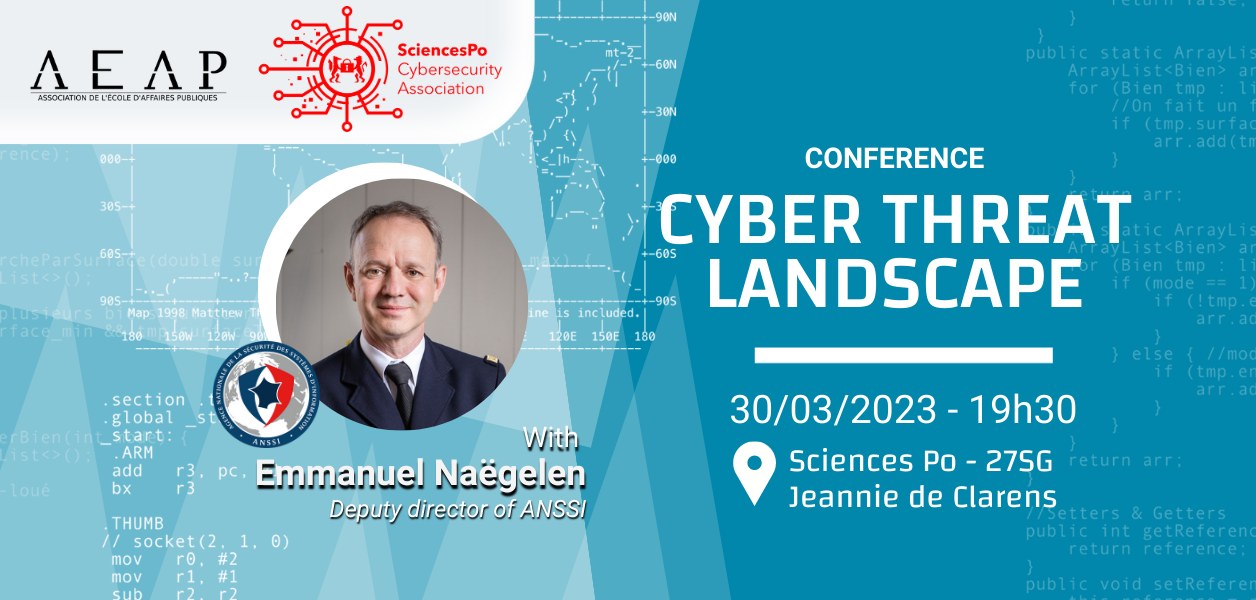 30/03/2023: Conference on Cyber Threat Landscape with Emmanuel Naëgelen